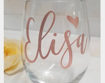 Rose Gold Wine glass. Quoted wine glass- Personalized Wine Glasses- Bridemaid Gifts- Bridal Party Gifts- Gifts for her - wedding favors