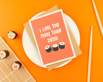 Sushi Card / Sushi Anniversary Card/ Cute Sushi / Kawaii Sushi / Japanese Food / Friend Card / Valentines Card / Sushi Gift / Japanese