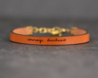 have courage | courage dearheart | cs lewis quote | leather bracelet | meaningful gift | strength jewelry | christian bracelet | aslan quote
