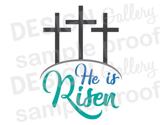 Download He is Risen SVG DXF cut & JPG png image files Easter