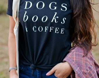 Dog Lover Gift, Dog Shirt Tshirt Womens, Book Lover Gift - Girlfriend Gift - Reading Shirt - Dog Gift - Book Lover - Dog Lover - Dog tee