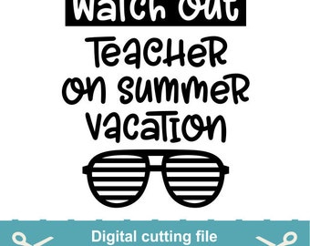Teacher off duty Svg, Teacher life Svg, Teacher Svg, Off duty Svg, Vacation Svg, Cutting files for use with Silhouette Cameo, Cricut