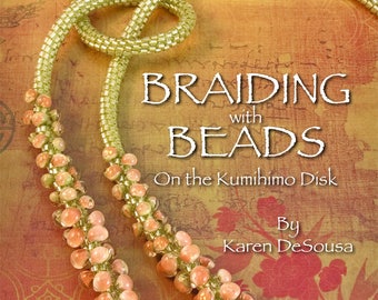 Braiding with Beads on the Kumihimo Disk