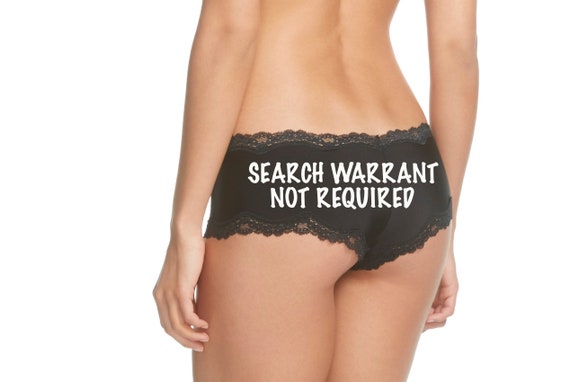 Search Warrant Not Required Black Cheeky Panty / FAST SHIPPING