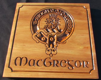 Clan Crest;Any Clan;Scottish clans;MacGregor Crest plaque; Carved Crest Badge