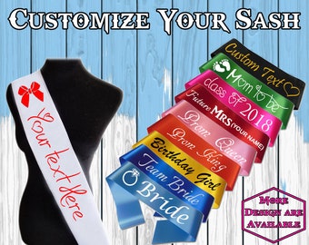 Customzie Sash Personalized Sash Custom Sash Custom Text Sash Your Text Here Sash Bridal Sash Birthday Sash Graduation Sash Party Sash