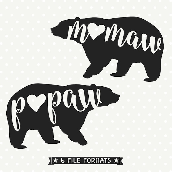 Download Mamaw Bear SVG file Papaw Bear svg Bear Family svg Bear