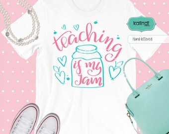 Teaching is my jam svg, apple svg, back to school svg, school svg, teacher appreciation, teacher cut file, teacher gift, t-shirt svg sg11