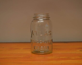 Vintage Atlas Strong Shoulder Mason jar, canning old jar glass jars