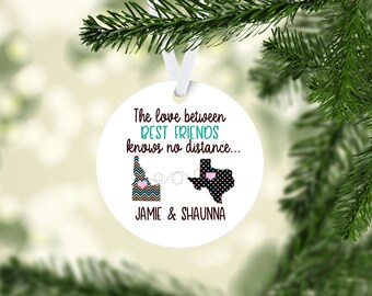 The Love Between Best Friends Knows No Distance | Ornament Personalized Connected States | Long Distance Friendship | Best Friend Gift |