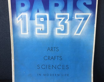 1937 Paris Exposition Official Magazine - World’s Fair