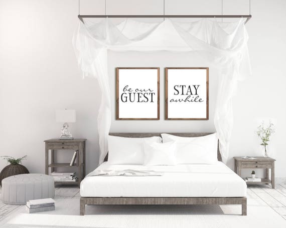 Guest Room Decor Be Our Guest Sign Guest Room Art Stay