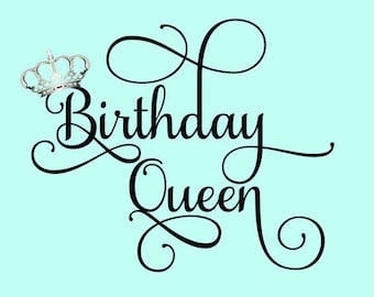 Download Birthday queen svg | Etsy