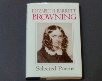 Elizabeth Barrett Browning - Selected Poems - "Sonnets from the Portuguese" - Gramercy Books 1995 - Vintage Hardcover Poetry Book