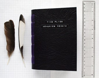 Time Flies Memories Remain - Travel Journal - 4.5 x 6 inch A6 - Mixed Paper Journal