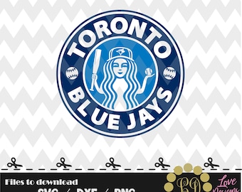 Toronto Blue Jays Coffee svg,png,dxf,shirt,jersey,baseball,college,university,decal,proud mom,disney,softball,college,starbucks,ncaa,svg
