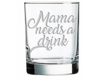 Mama needs a drink