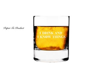 Rocks Glass Personalized Custom Engraved GOT I Drink And I Know Things Whiskey Glass Gift for Dad, Bitcoin, Cryptocurrency, Groom, Best Man
