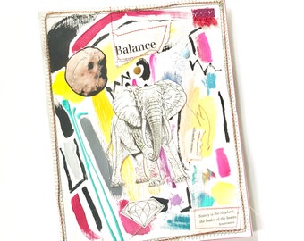 Stately is the elephant - mixed media collage - one of a kind - handmade
