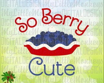 Blueberry SVG, Pie Svg, So Berry Cute Svg, Berry Svg, Blueberry Pie Svg, Berry Pie, Commercial Use SVG, Clip Art, Cut File, eps, dxf, png