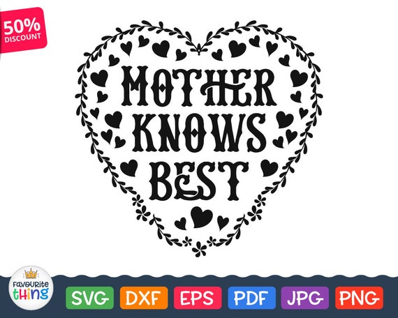 Download Mother Knows Best Svg Mom's Quote Design Svg Mommy