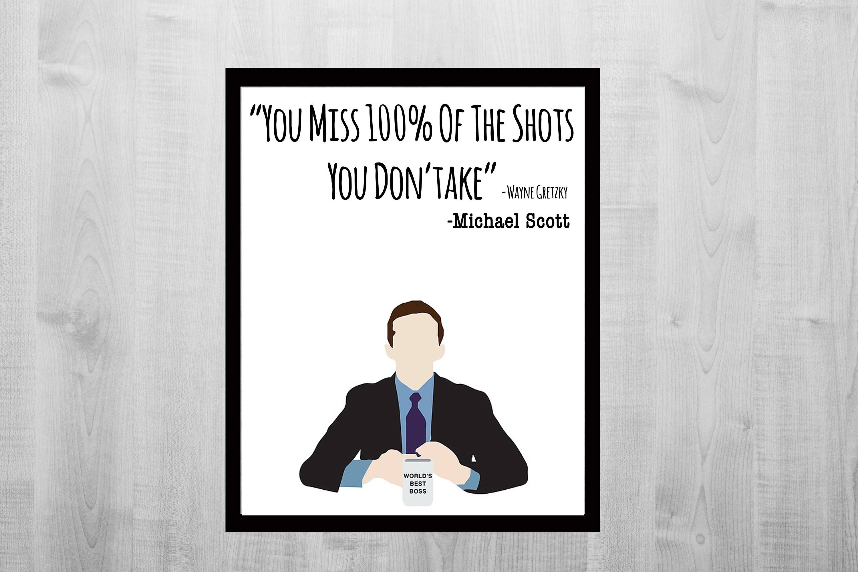 Funny The Office Michael Scott Wayne Gretzky Quote Printable