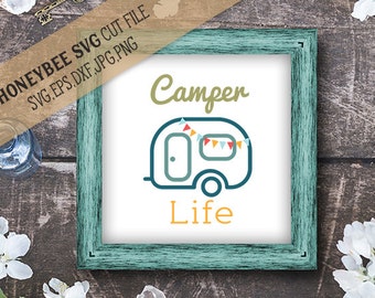 Free Free 153 Lovin The Camping Life Svg SVG PNG EPS DXF File