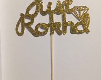 Cake Topper - Just Rokh'd