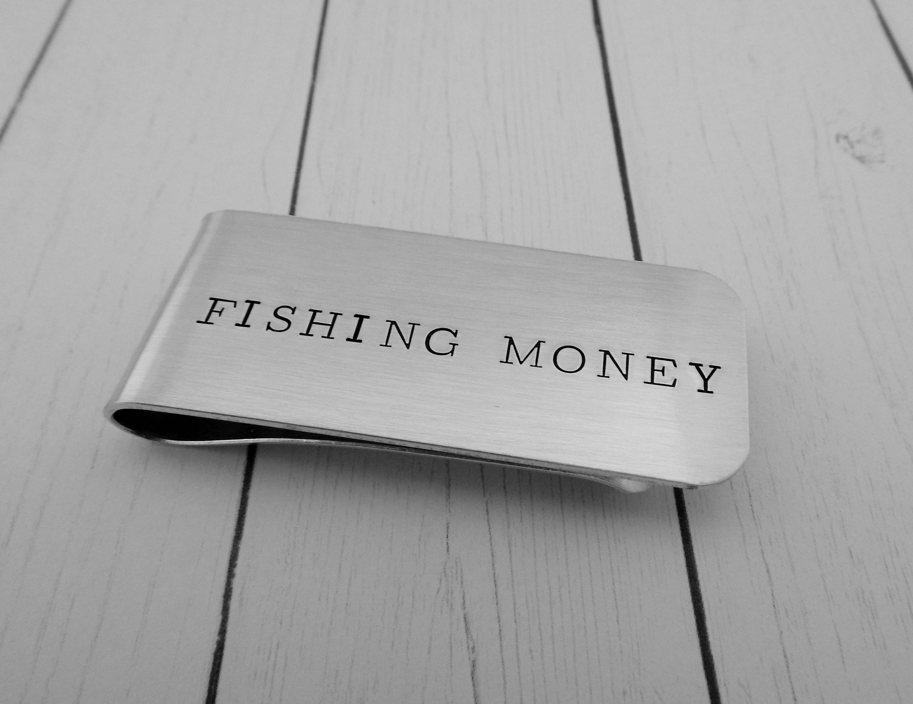 FISHING MONEY Hand Stamped Money Clip Fisherman Gift