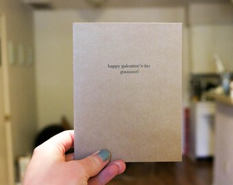 Galentine's Day - Love/Valentine's Day Card