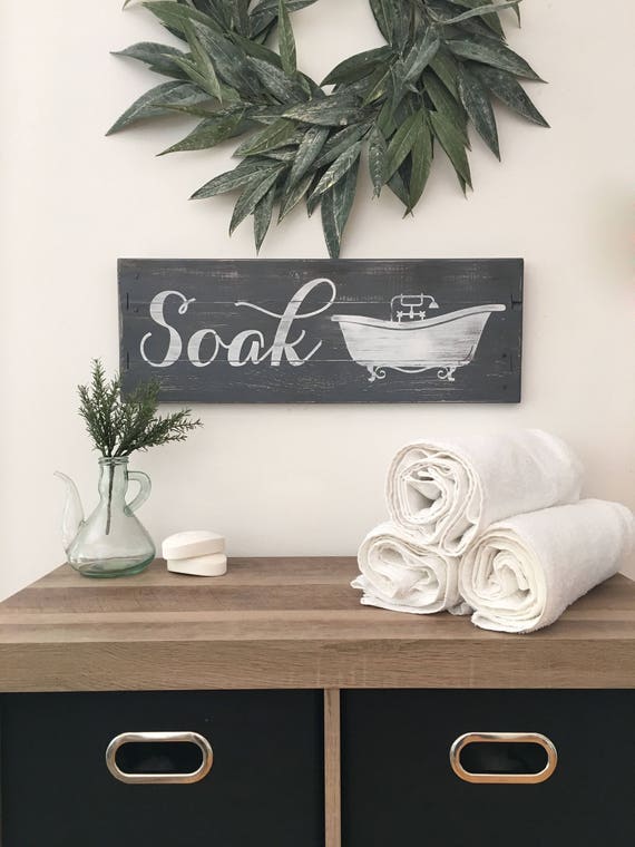 RUSTIC BATHROOM DECOR Soak Sign farmhouse bathroom wood RUSTIC BATHROOM DECOR Soak Sign farmhouse bathroom wood
