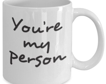 Mug ~ just for that specail "person"