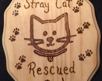 Stray Cat Rescue Plaque, Cat Rescue Plaque