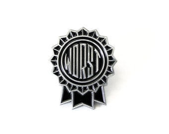 WORST Enamel Pin - 1.25" Worst Place Ribbon, The Worst Pin Ever
