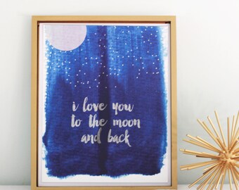 I Love You To The Moon Print
