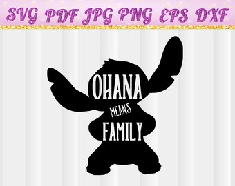 Ohana,Ohana svg,Ohana Means Family svg,Lilo and Stitch,Cricut cut files,Silhouette,Vector,Iron on transfer,shirt,svg,jpg,pdf,png,dxf,eps