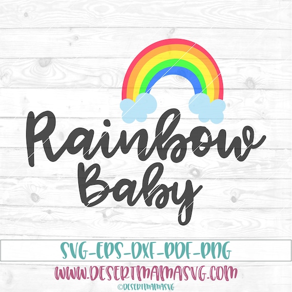 Rainbow Baby svg eps dxf png cricut cameo scan N cut