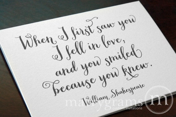 Wedding Card To Your Bride Or Groom When I First Saw You I Fell In Love Shakespeare Love Quote Valentines Day Or Anniversary Card Cs