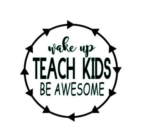 Download Teacher Gift Teacher Decal Awesome Decal Teach Kids