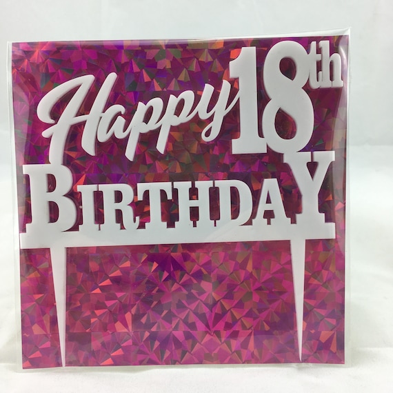 Happy 18th Birthday, plywood, black acrylic, white acrylic, Birthday Cake Topper, Happy Birthday, Laser Cut, FREE shipping Australia wide.
