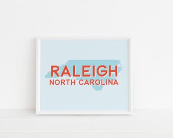 Raleigh, North Carolina Print | North Carolina | Raleigh Art | Printable Art | Nursery Art | Gallery Wall Art | Wall Art | Instant Download