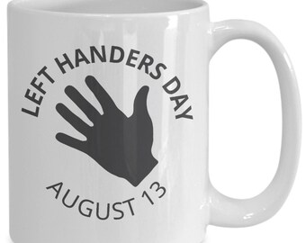 Left handers day mug | lefty coffee mug