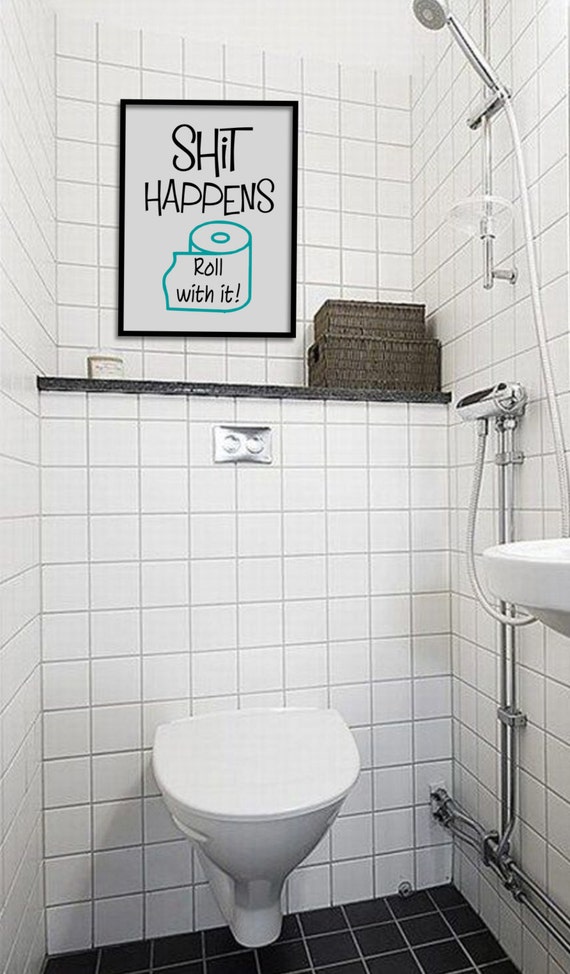 printable funny bathroom print funny quote shit happens