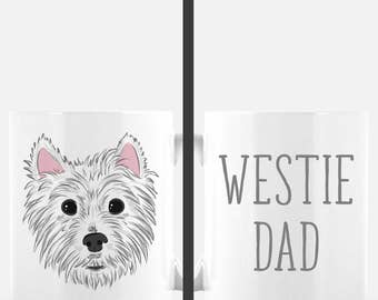 West Highland White Terrier Mug | Westie Dad | Dog Dad Gift | Cute Dog Mug | Dog Lover Gift | Father's Day Gift
