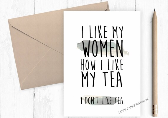 gay card, funny gay card, funny gay quote, gay greeting card, gay quote card, LBGT, funny valentines card, gay anniversary card