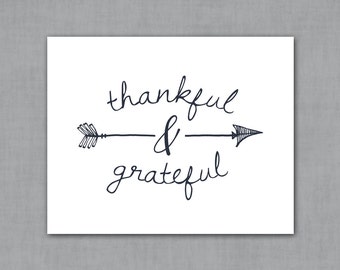 Thankful & Grateful - Digital Download - Typography/Arrow Design