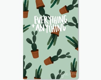 Everything + Anything Cactus Notebook | Pun Notepad
