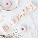 Rose Gold Blush Pink 'It's My Birthday' Sash - Rose Gold Birthday Party Decorations | Birthday Party Ideas | Birthday Girl | Photo Props