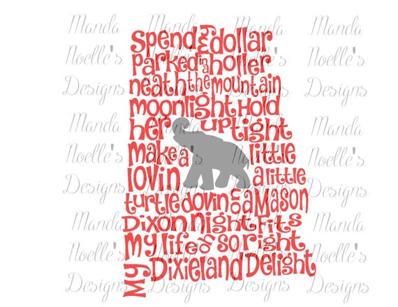 Download Alabama Dixieland Delight Song State SVG or Silhouette Instant