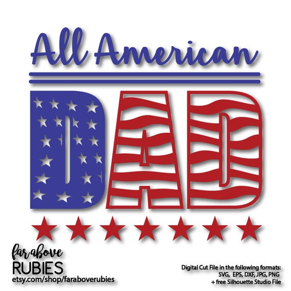 Download All American Dad Flag Stars Stripes SVG EPS dxf png jpg